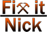 Fix it Nick